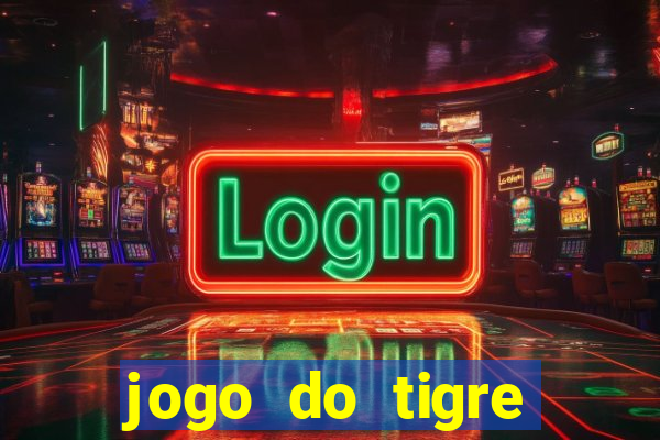 jogo do tigre deposito de 3 reais